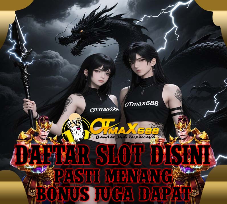 OTMAXSLOT688 Slot Maxwin Jackpot Ratusan Juta Hari Ini